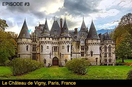 Le Château de Vigny, Paris, France